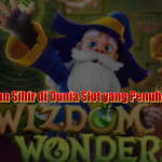 Wizdom Wonders Slot: Petualangan Sihir di Dunia Slot yang Penuh Keajaiban